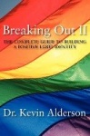Breaking Out II