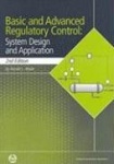 Basic and Advanced Regulatory Control - System Design and Application