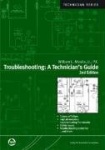 Troubleshooting - A Technician's Guide