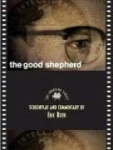 The Good Shepherd: The Shooting Script