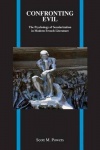 Confronting Evil - The Psychology of Secularization in Modern French Literature