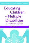Educating Children with Multiple Disabilities - A Transdisciplinary Approach