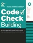 Code Check Building - An Illustrated Guide to the Building Codes