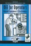 OEE for Operators - Overall Equipment Effectiveness