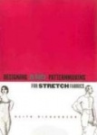Designing and Pattern Making for Stretch Fabrics