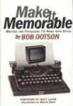 Make It Memorable