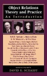 Object Relations Theory and Practice - An Introduction