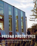Prefab Prototypes : Site-specific Design for Offsite Construction