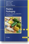 Plastics Packaging - Properties, Processing, Applications, and Regulations