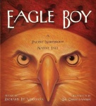 Eagle Boy - A Pacific Northwest Native Tale