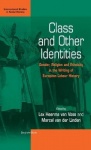 Class and Other Identities - Gender, Religion, and Ethnicity in the Writing of European Labour History
