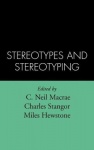 Stereotypes and Stereotyping