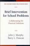 Brief Intervention for School Problems