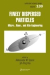 Finely Dispersed Particles - Micro-, Nano-, and Atto-Engineering