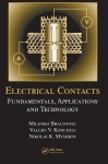 Electrical Contacts - Fundamentals, Applications and Technology