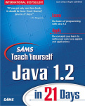 Sams Teach Yourself Java 1.2 in 21 Days