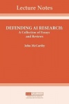 Defending AI Research - A Collection of Essays and Reviews