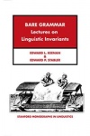 Bare Grammar - A Study of Language Invariants