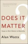 Does It Matter?