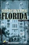 Ghosthunting Florida