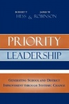 Priority Leadership - Generating School and District Improvement through Systemic Change
