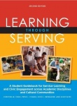 Learning Through Serving - A Student Guidebook for Service-Learning and Civic Engagement Across Academic Disciplines and Cultura