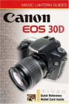 Canon EOS 30d [With Quick Reference Wallet Cards]