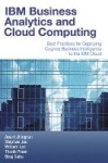 IBM Business Analytics and Cloud Computing - Best Practices for Deploying Cognos Business Intelligence to the IBM Cloud