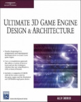 Ultimate 3D Game Engine Design & Architecture :