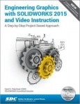 Engineering Graphics with SOLIDWORKS 2015
