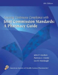 Assuring Continuous Complicance with Joint Commi - A Pharmacy Guide