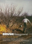 Brush Management - Past, Present, Future