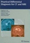 Practical Differential Diagnosis for CT and MRI