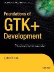 Foundations of GTK+ Development