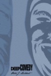 Deep Comedy - Trinity, Tragedy, & Hope in Western Literature