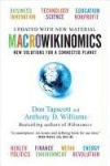 Macrowikinomics - New Solutions for a Connected Planet