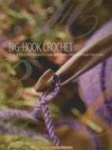 Big-Hook Crochet