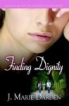 Finding Dignity