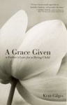 A Grace Given