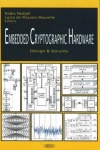 Embedded Cryptographic Hardware - Design & Security