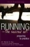 Running - Preparing to Practice