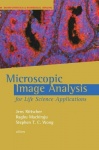 MICROSCOPIC IMAGE ANALYSIS FOR LIFE SCI