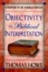 Objectivity in Biblical Interpretation