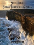 Solid Rock - Stress Testing the Gospels