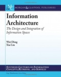 Information Architecture - The Design and Integration of Information Spaces