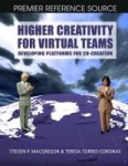 Higher Creativity for Virtual Teams - Developing Platforms for Co-creation