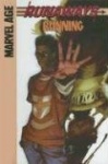 Runaways - Running: Chapter Two