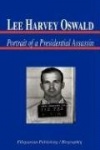 Lee Harvey Oswald - Portrait of a Presidential Assassin (Biography)