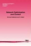 Network Optimization and Control