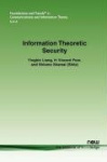 Information Theoretic Security